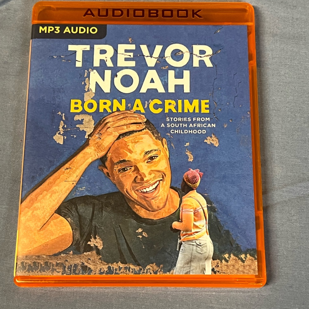 Born A Crime-MP3 CD Audiobook by Trevor Noah